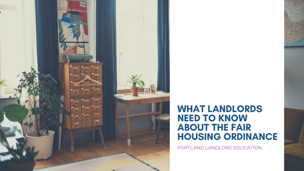 What Landlords Need to Know About the Portland Fair Housing Ordinance